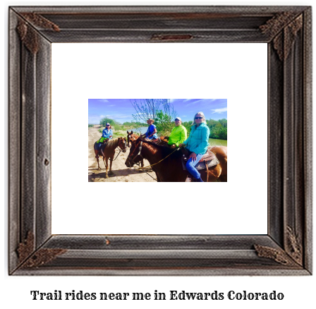 trail rides near me in Edwards, Colorado